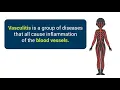 What is Vasculitis