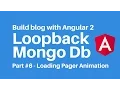 Build blog with Angular 2 Loopback MongoDb Part 6 Loading more posts pager