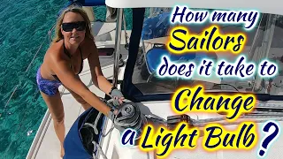 SDA69 How Many Sailors Does it Take to Change a Light Bulb?