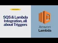 AWS Lambda Tutorial for Beginners Part 2 Integrating SQS Understanding Triggers