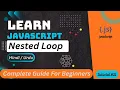 JavaScript Nested Loop Tutorial in Hindi Urdu