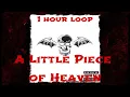 Download Lagu A Little Piece of Heaven - 1 hour loop