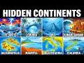 10 Hidden Continents Science Just Started to Find