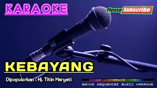 kebayang hj titin maryati karaoke