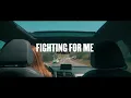 Riley Clemmons - Fighting For Me (Lyric Video)