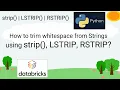 141 Trim whitespace from Strings using strip LSTRIP RSTRIP PART 141