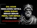 Download Lagu Dia Tak Menyangka: Ini yang Akan Dia Rasakan Setelah Kamu Benar-Benar Hilang | Nasehat Stoikisme