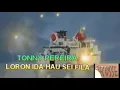 Download Lagu Tonny Pereira - Loron Ida Hau sei Fila