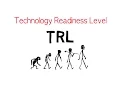 Technology Readiness Level TRL - Innovation Management