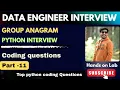 11 Python Coding Interview Question Group Anagrams