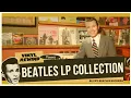 My 7 000 Beatles LP record collection - Plus solo Beatles