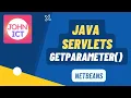 Java Servlets getParameter Example using NetBeans 8 2 in Windows 10