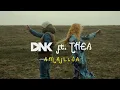 Download Lagu DNK feat. Thea - Amajlija (official music video ©2024)