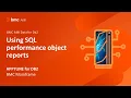APPTUNE for DB2 - Using SQL performance object reports