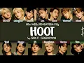 Download Lagu How Would SEVENTEEN Sing HOOT by GIRLS GENERATION? [HAN/ROM/ENG LYRICS]