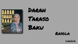 rayola darah taraso baku lirik lagu minang