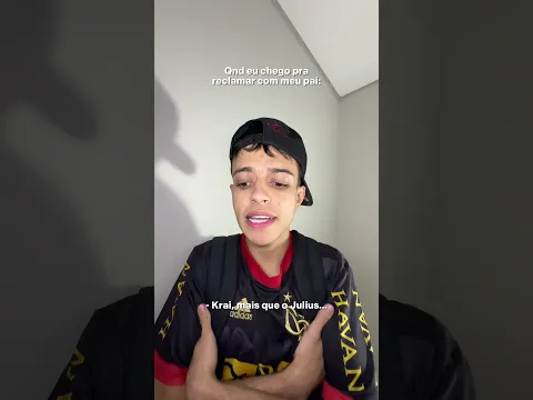 Qnd eu vou Reclamar com meu pai…