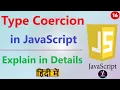 Type Coercion in JavaScript Type Coercion JavaScript Type Conversion in JavaScript