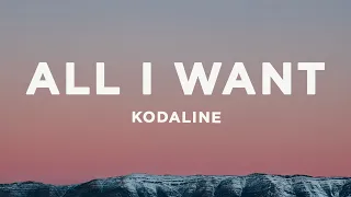 Download Kodaline - All I Want (Lyrics) MP3