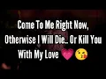 Download Lagu Surat Cinta ❤️👩‍❤️‍👨😍 || Datanglah padaku sekarang juga, atau aku akan mati.. atau membunuhmu den...