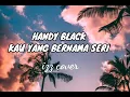Download Lagu kau yang bernama seri - handy black - cover by izz