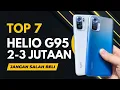 Download Lagu 7 HP TERBAIK CHIPSET KENCANG HELIO G95 JUAL MURAH DI BULAN MARET 2023