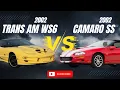 CAMARO SS vs TRANS AM WS6 - WHICH IS THE BETTER CAR