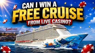 Can I win a free Cruise from Live Casino Session 10