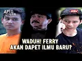 Gawat! Sedikit Lagi Ferry Akan Berhasil Dapat Ilmu Pancasona! | Api dan Cinta ANTV Eps 19 FULL