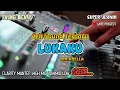Download Lagu Cek Sound - LUKAKU Terbaru -  Cover OM ADELLA