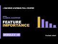 M6L9 Feature Importance Explained ML Explainability Machine Learning free course
