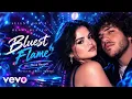 Selena Gomez & benny blanco – Bluest Flame (DJ Sliink Remix) | Official Lyric Video