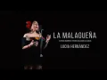 Download Lagu La Malagueña - Lucia Hernández