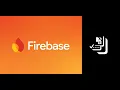 Get Firebase URL And API