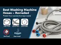 Top 5 Best Washing Machine Hoses Reviewed 2026 Braided Stainless Steel vs Rubber Hoses The Honest