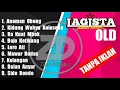 Download Lagu LAGISTA OLD (JAMAN DOELOE) FULL ALBUM