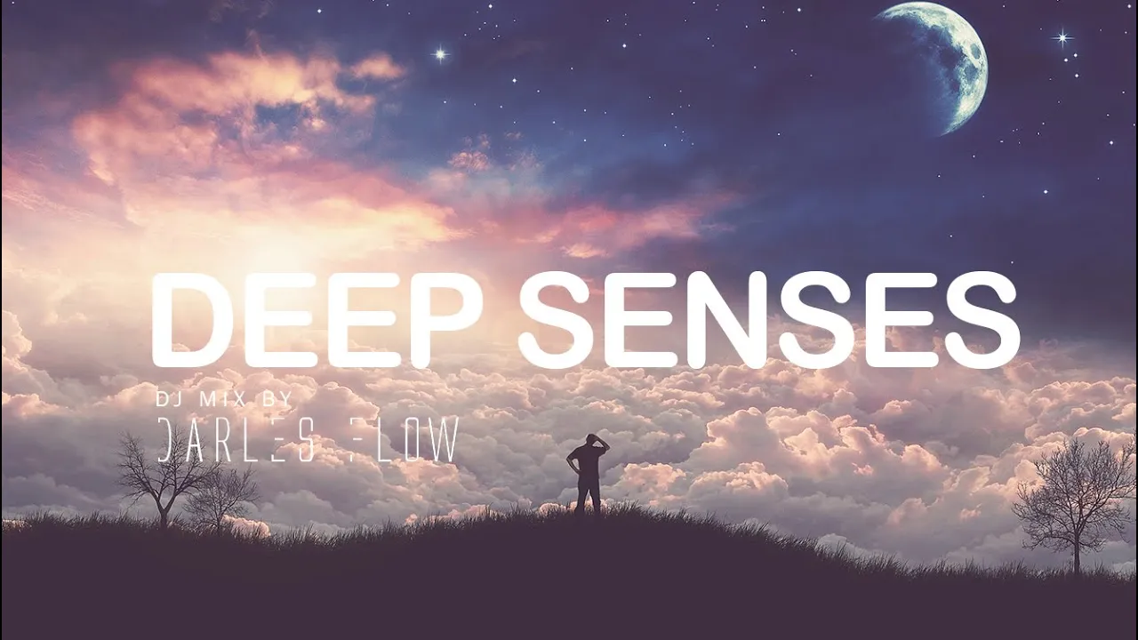 Darles Flow - Deep Senses | Deep Atmospheric House Mix 2020 | π‘ Darles Flow - Deep Senses | Deep Atmospheric House Mix 2020 | π‘