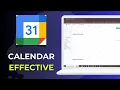 How to Use Google Calendar Effectively Full Tutorial
