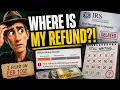 2022 IRS TAX REFUND Where is my IRS TAX Refund