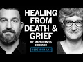Healing From Grief Loss Dr Mary-Frances O Connor