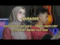 Download Lagu KARAOKE HATI SIAPA TAK LUKA - POPPY MERCURY COVER BY INDAH YASTAMI