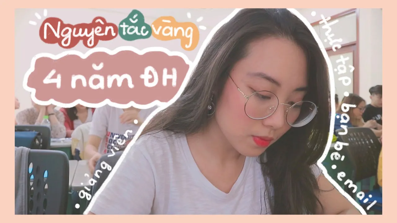 Bí Quyết "Sống Còn" TÂN SINH VIÊN Nhất Định Phải Biết | Nguyên Tắc Vàng Trong Làng Học Đại Học