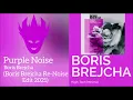 Boris Brejcha - Purple Noise (Boris Brejcha Re-Noise Edit 2021)