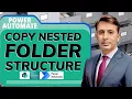 Automate Copying of Nested Folder Structure in SharePoint Document Library
