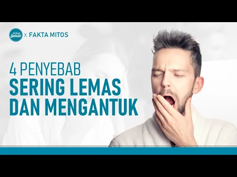 Berbagai Penyebab Sering Mengantuk dan Lemas
