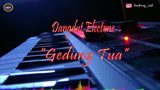 Download Dangdut Electone - Gedung Tua MP3