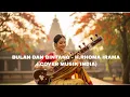Download Lagu BULAN DAN BINTANG - H.RHOMA IRAMA ( COVER MUSIK INDIA)