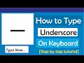 How To Type Underscore On Keyboard