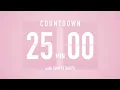 Download Lagu 25 Min Countdown Flip Clock Timer / Simple Beeps 🌸🔔