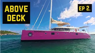 Above Deck – We chartered our boat! [Ep. 146]